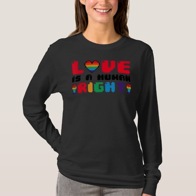 Kärlek är ett Pride för Höger LGBT Pride Gay Proud T Shirt (Framsida)