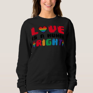 Kärlek är ett Pride för Höger LGBT Pride Gay Proud T Shirt