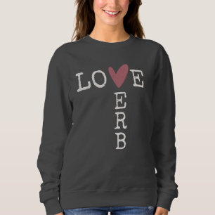 Kärlek är ett verb Typsnitt – Akvarellhjärta T Shirt