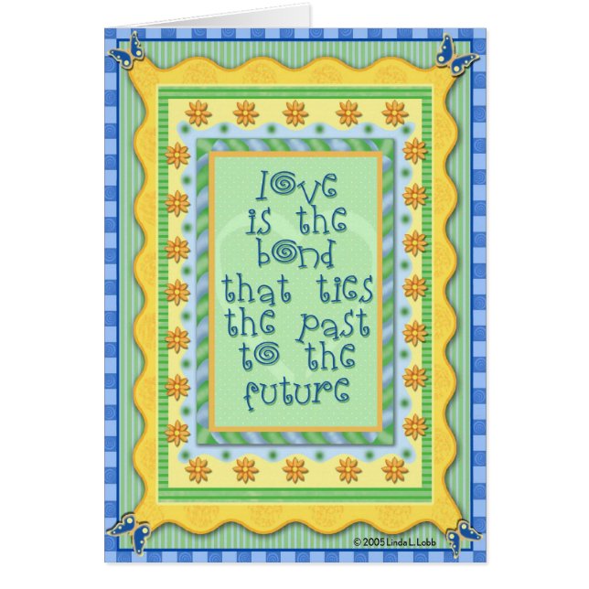 Kärlek är förbindelsen som binder hälsningskort (Framsidan)