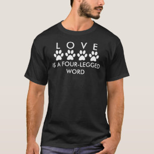 Kärlek är fyra-lagd benen på ryggen tass avtryc t shirt