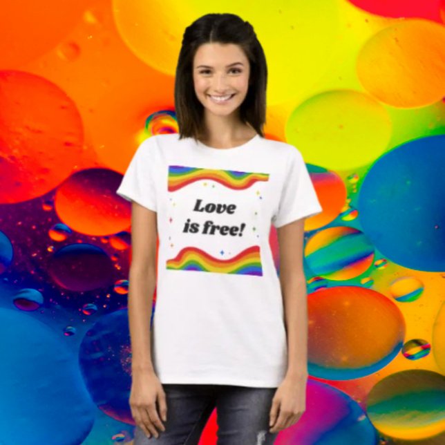 Kärlek är gratis: Rainbow Pride T-shirt (Skapare uppladdad)