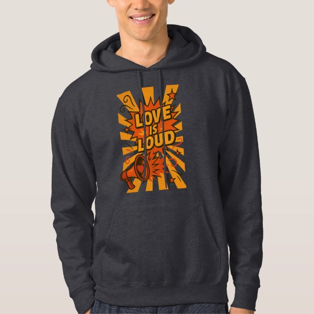 Kärlek är högljudd, djärv seriefigur-stil utsaga hoodie (Framsida)