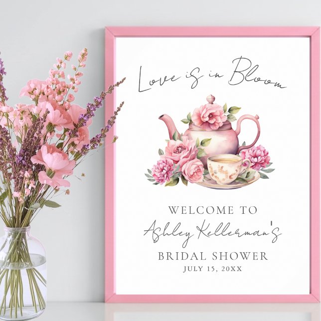 Kärlek är i blom Floral Te Bröllopsdusch skylt (Love Is In Bloom Floral Tea Bridal Shower Sign)