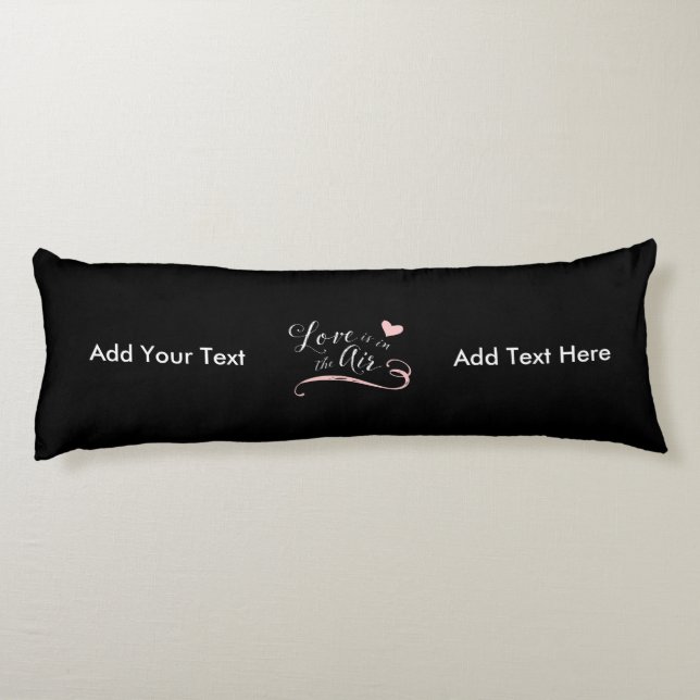 Kärlek är i Luft - Alla hjärtans dag eller Bröllop Kroppskudde (Baksidan)