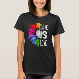 Kärlek är Kärlek Daisy LGBT Rainbow Gay Lesbisk T Shirt