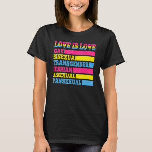 Kärlek är Kärlek Gay Bisexual Transgender Asexuell T Shirt