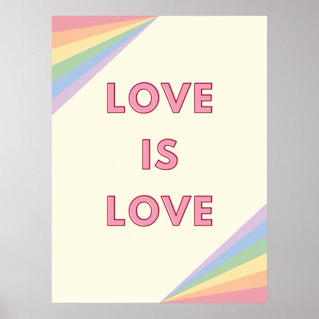 Kärlek är Kärlek Pastel Rainbow Design - LGBTQ+ Pr Poster (Framsidan)