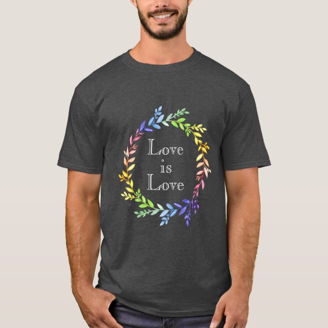 Kärlek är Kärlek Pride T-Shirt (Framsida)