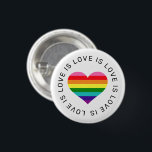 Kärlek är Kärlek Rainbow Heart Gay pride Knapp<br><div class="desc">Kärlek är Kärlek. Kärlek har inga gränser. Fira och visa ditt stöd för HBT-högkvarteret med den här 8-färgaders regnbågsstripade hjärtknappen/-stilen med modern "Kärlek är Kärlek är Kärlek är.." svart text som ramar designen. Innehåller en ren vit bakgrund.</div>