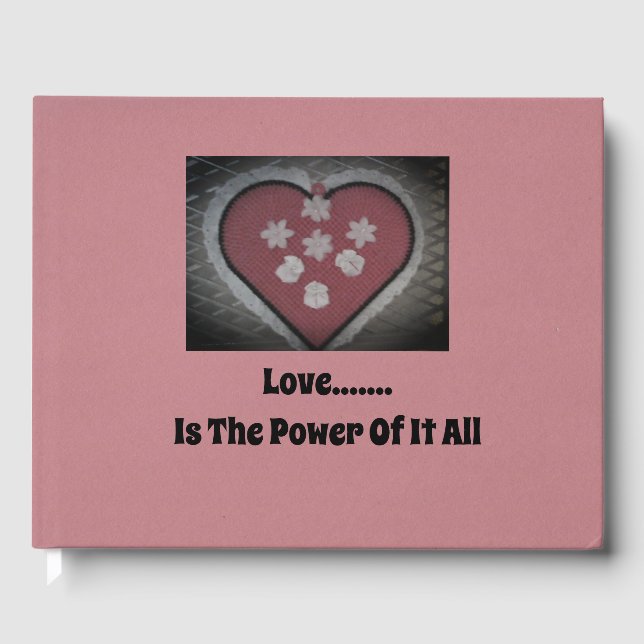 Kärlek..... Är kraften hos allt detta Gästböcker (Framsida)