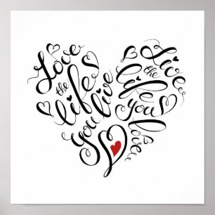 Kärlek är livet du lever poster