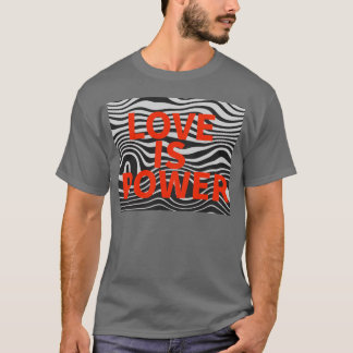 kärlek är makt kärlek är kärlek design t shirt