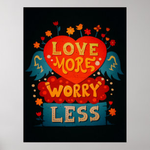 Kärlek är mer oroligt, mindre utmatningstypografi  poster