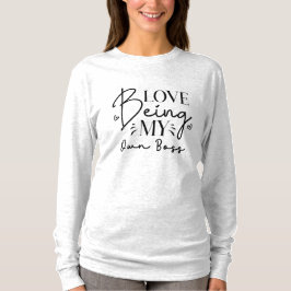 Kärlek är min egen Chef Funny T Shirt