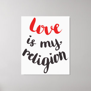 Kärlek är min religion canvastryck