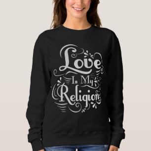 Kärlek är min religion tee