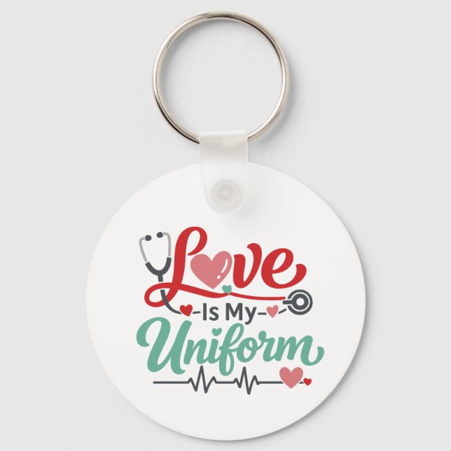 Kärlek är min uniform sjuksköterska  nyckelring (Framsida)