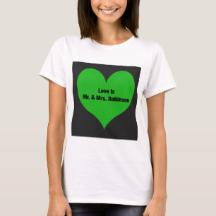 Kärlek är Mr. & Robinson T-Shirt