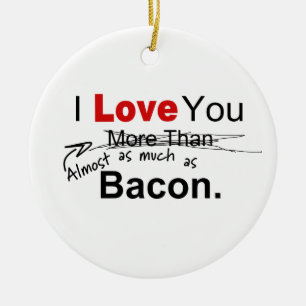 Kärlek är nästan lika mycket som Bacon Par Julgransprydnad Keramik