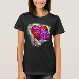 Kärlek är Nyckel Motivational T-Shirt