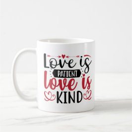 Kärlek är patient, Kärlek är typ Kaffemugg