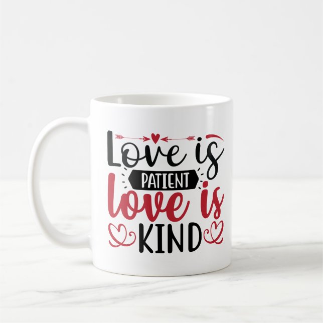 Kärlek är patient, Kärlek är typ Kaffemugg (Vänster)