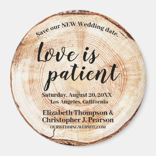 Kärlek är patient Wood cut Spara vårt nya datum Magnet