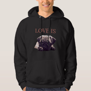 Kärlek är Pug Hund Pug Mamma Life Kärlek Hund Pet Hoodie