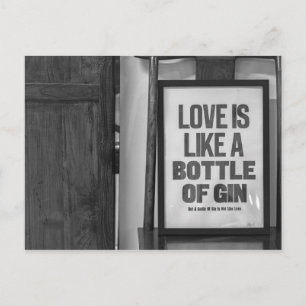 KÄRLEK ÄR SOM EN FLASKA AV GIN VYKORT