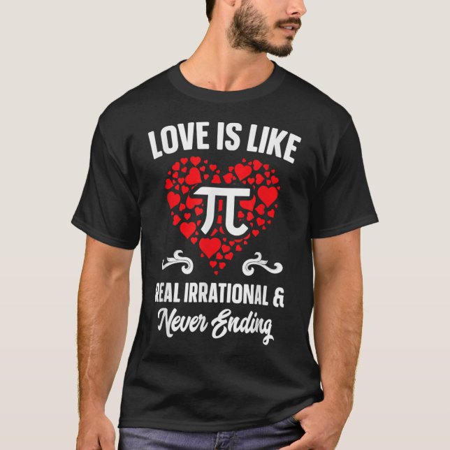 Kärlek är som Pi Day Math Funny Valentines day T Shirt (Framsida)