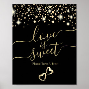 Kärlek är sötat med Guld-konfetti-punkter på svart Poster