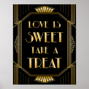 Kärlek är Sweet Bröllop Sign   Gatsby Art Deco Poster