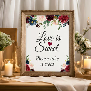 Kärlek är Sweet Burgundy Blue Blommigt Sign Poster