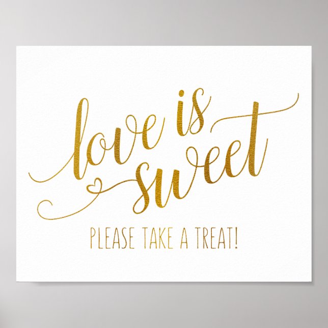 Kärlek är Sweet Calligraphy-tecken | Faux Gold Foi Poster (Framsidan)