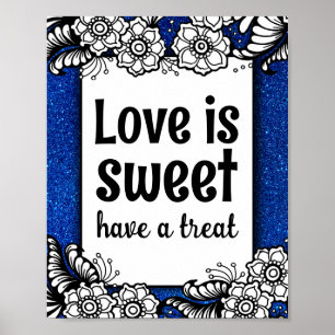 Kärlek är Sweet Desserts Candy Pub Sparkly Glitter Poster
