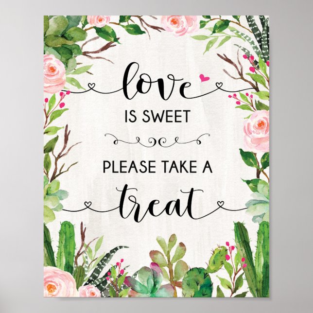 Kärlek är Sweet Succuls Cactus Wedding Favor Sign Poster (Framsidan)