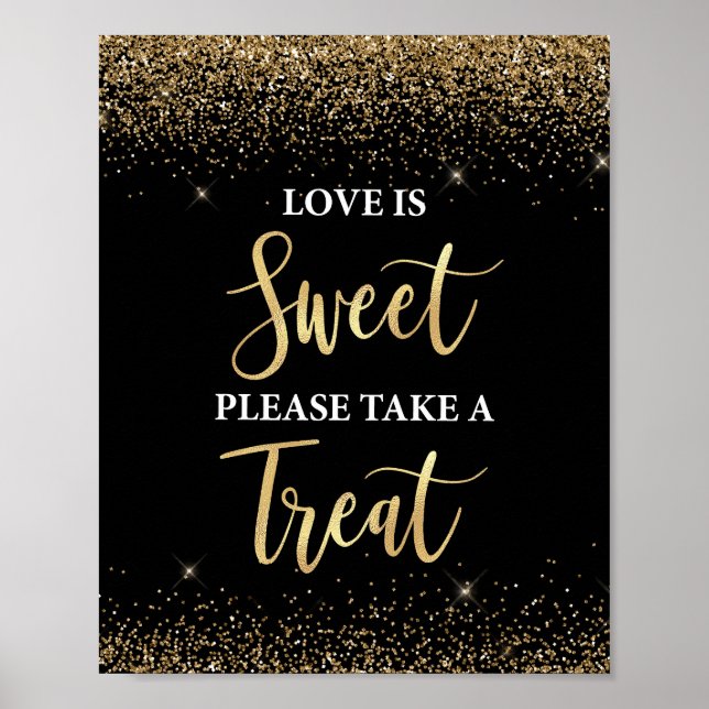 Kärlek är Sweet Ta ett Treat Sign Black och Guld Poster (Framsidan)
