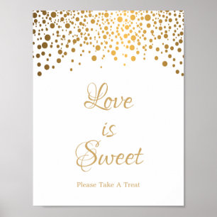 Kärlek är Sweet Tillfälle och skriver in Guld Dots Poster