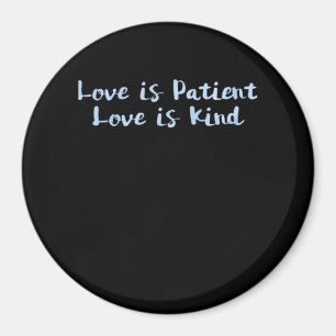Kärlek är tålamod kärlek är snäll blå minimal este magnet