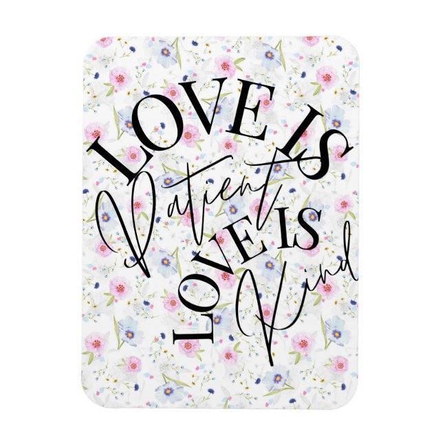 Kärlek är tålmodig, kärlek är snäll magnet (Vertikal)