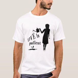 Kärlek är tålmodig t shirt