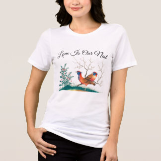 Kärlek är vårt bo - damfågel par T-Shirt