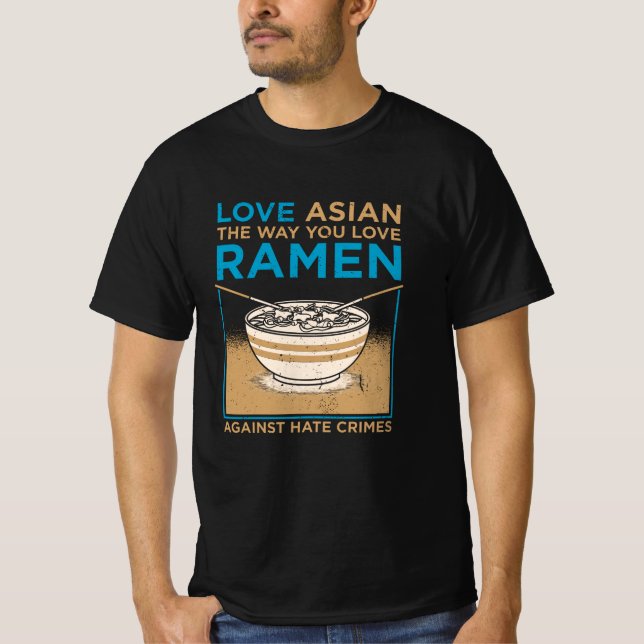 Kärlek asiatisk hur du tycker om Ramen T Shirt (Framsida)