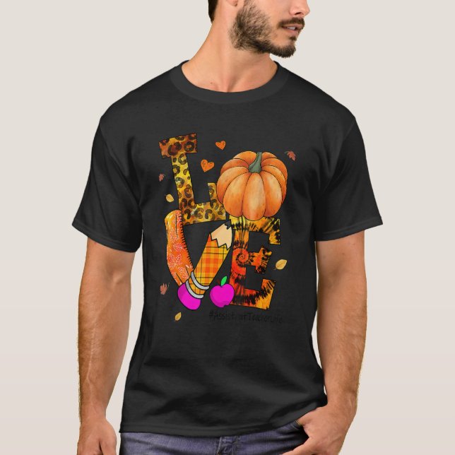 Kärlek Assistant Teacher Life Leopard Pumpkin Tack T Shirt (Framsida)