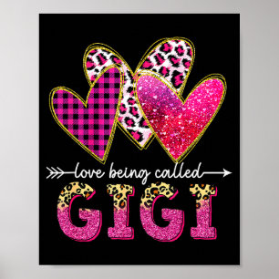 Kärlek att bli kallad gigi mormor valentine mödrar poster