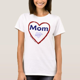 Kärlek: Att vara Mamma - Shirt Tee Shirt
