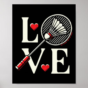Kärlek Badminton Player Heart Racket Shuttle Poster