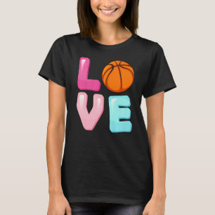 Kärlek Basketball Player Team Fläkt Girls Womens T Shirt