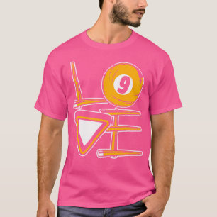 Kärlek Bassäng Snooker Bollar Player Billiards T Shirt